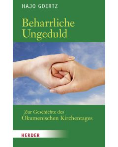 Beharrliche Ungeduld