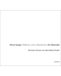 Weißt Du noch, Mamachen?