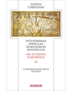 Vetustissimae epistulae Romanorum pontificum - Die ältesten Papstbriefe