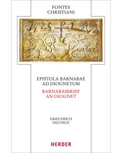Epistola Barnabae / Barnabasbrief - Ad Diognetum / An Diognet