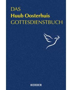 Das Huub Oosterhuis Gottesdienstbuch