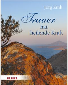 Trauer hat heilende Kraft