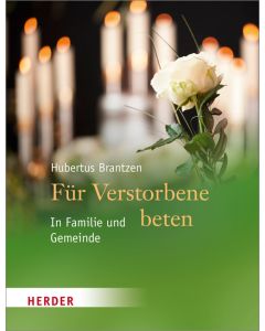 Für Verstorbene beten