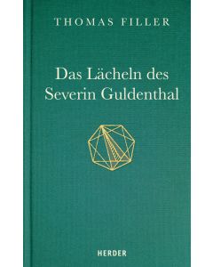 Das Lächeln des Severin Guldenthal