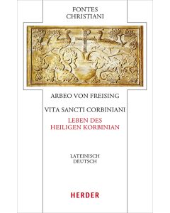 Vita sancti Corbiniani - Leben des heiligen Korbinian