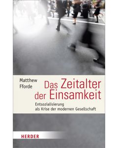 Das Zeitalter der Einsamkeit