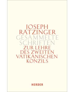 Zur Lehre des Zweiten Vatikanischen Konzils