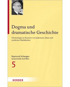 Dogma und dramatische Geschichte
