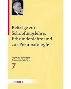 Beiträge zur Schöpfungslehre, Erbsündenlehre und zur Pneumatologie