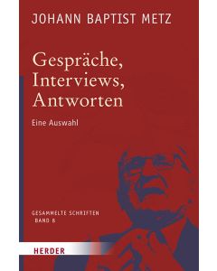 Gespräche, Interviews, Antworten