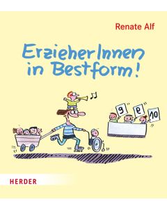 ErzieherInnen in Bestform!