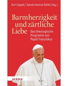 Barmherzigkeit und zärtliche Liebe
