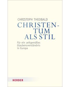Christentum als Stil