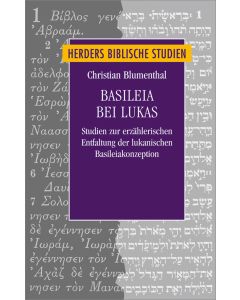Basileia bei Lukas