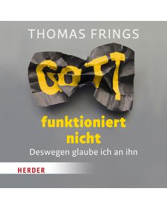 Gott funktioniert nicht