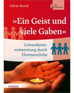 »Ein Geist und viele Gaben«
