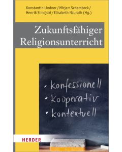 Zukunftsfähiger Religionsunterricht