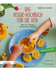 Das Veggie-Kochbuch für die Kita