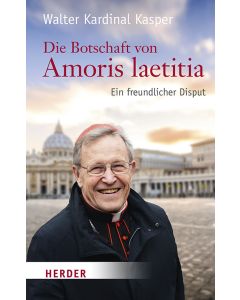 Die Botschaft von Amoris laetitia