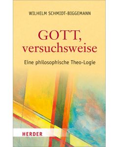 Gott, versuchsweise