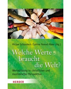 Welche Werte braucht die Welt?