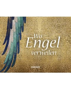 Wo Engel verweilen