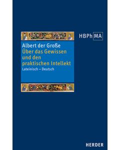 Über das Gewissen und den praktischen Intellekt