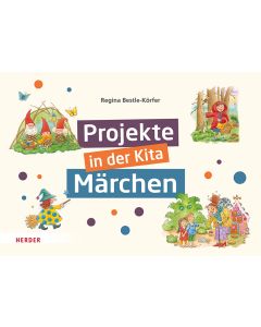 Projekte in der Kita: Märchen