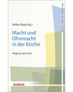 Macht und Ohnmacht in der Kirche