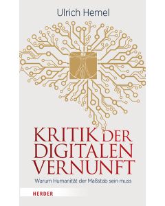 Kritik der digitalen Vernunft
