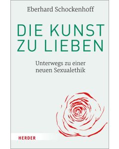 Die Kunst zu lieben