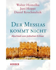 Der Messias kommt nicht