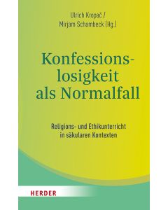 Konfessionslosigkeit als Normalfall