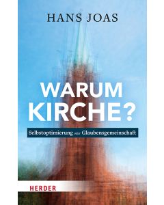 Warum Kirche?