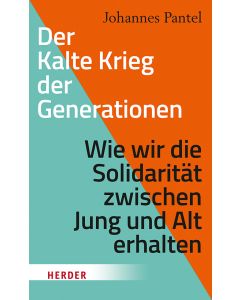 Der Kalte Krieg der Generationen