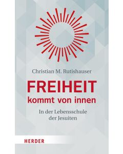 Freiheit kommt von innen