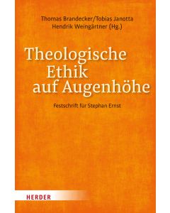 Theologische Ethik auf Augenhöhe