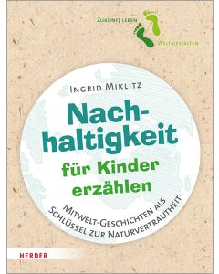 Nachhaltigkeit für Kinder erzählen