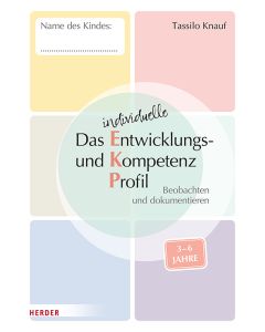 Das individuelle Entwicklungs- und Kompetenzprofil (EKP) für Kinder von 3-6 Jahren. Arbeitsheft [10 Stück]