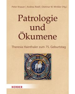 Patrologie und Ökumene