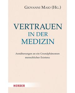 Vertrauen in der Medizin