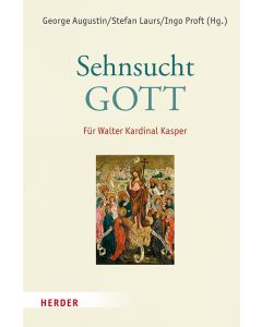 Sehnsucht: Gott