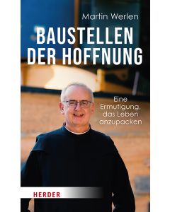 Baustellen der Hoffnung