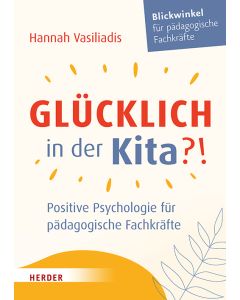 Glücklich in der Kita?!