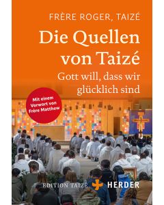 Die Quellen von Taizé