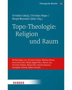 Topo-Theologie: Religion und Raum