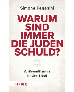 Warum sind immer die Juden schuld?