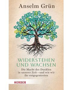 Widerstehen und Wachsen