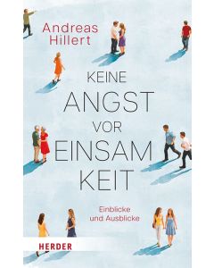 Schluss mit der Einsamkeit