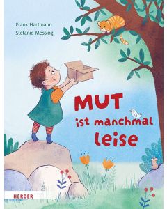 Mut ist manchmal leise